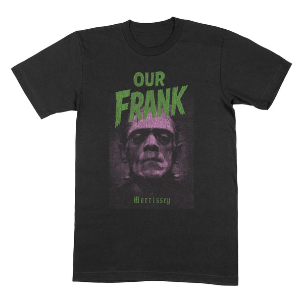 Our Frank 2025 Edition Black T-Shirt *Limited Release*