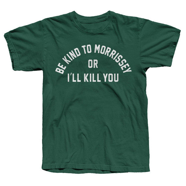 BE Kind To Morrissey Forest Green Tee